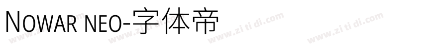 Nowar neo字体转换